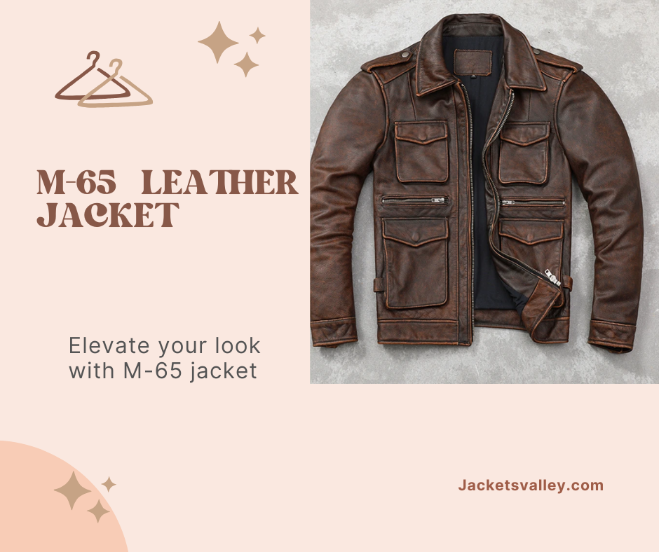 Discover why the M-65 leather jacket stands out: timeless style, unmatched durability, versatile wear, and modern features. A classic investment.