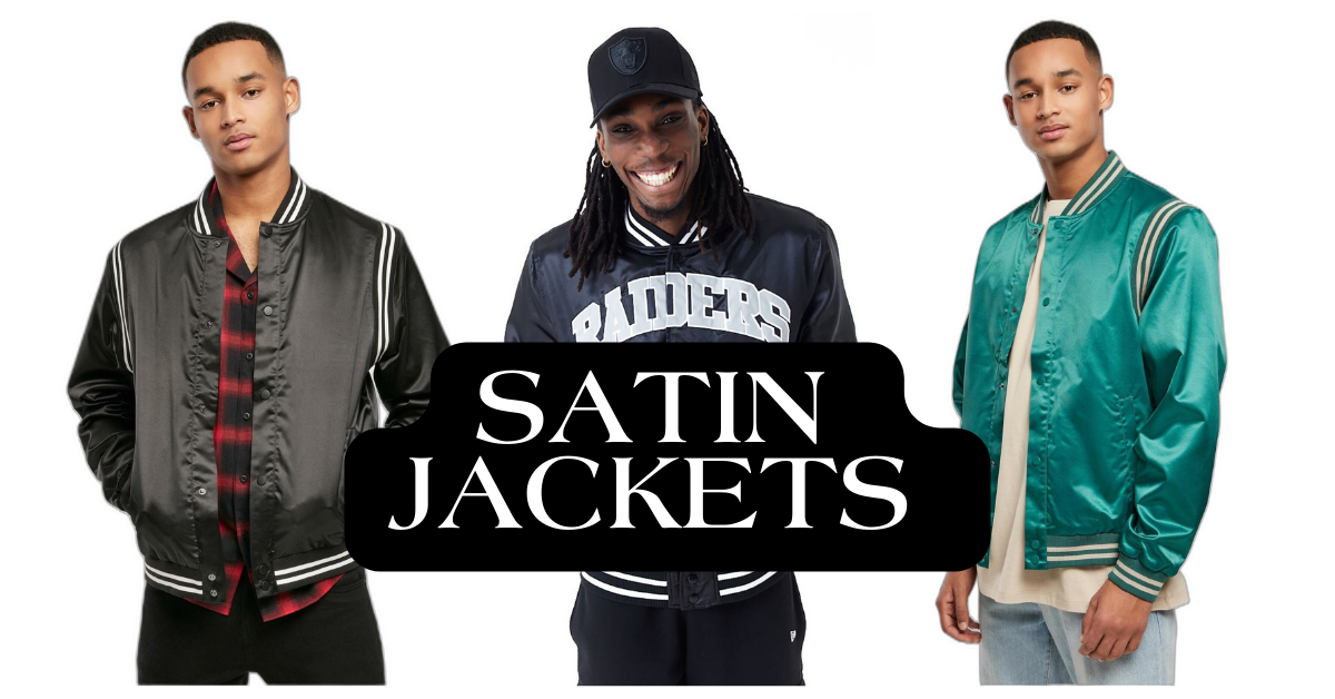 Satin Jackets: A Fashion Essential for Men and Women